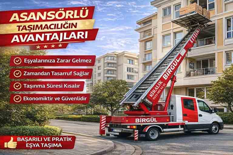 Asansörlü Taşımanın Avantajları