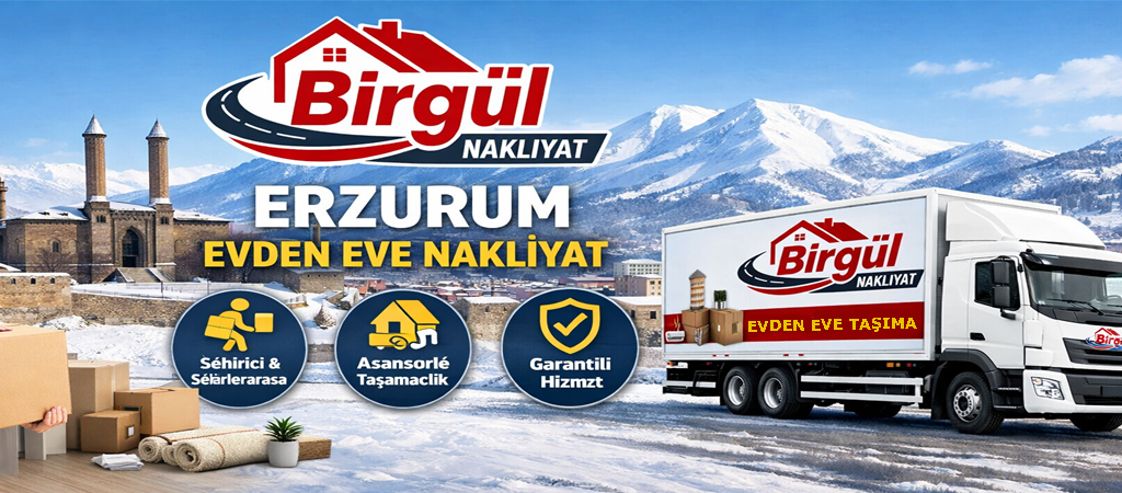 Erzurum Evden Eve Nakliyat