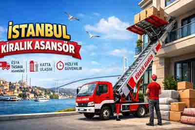 İstanbul Kiralık Asansör