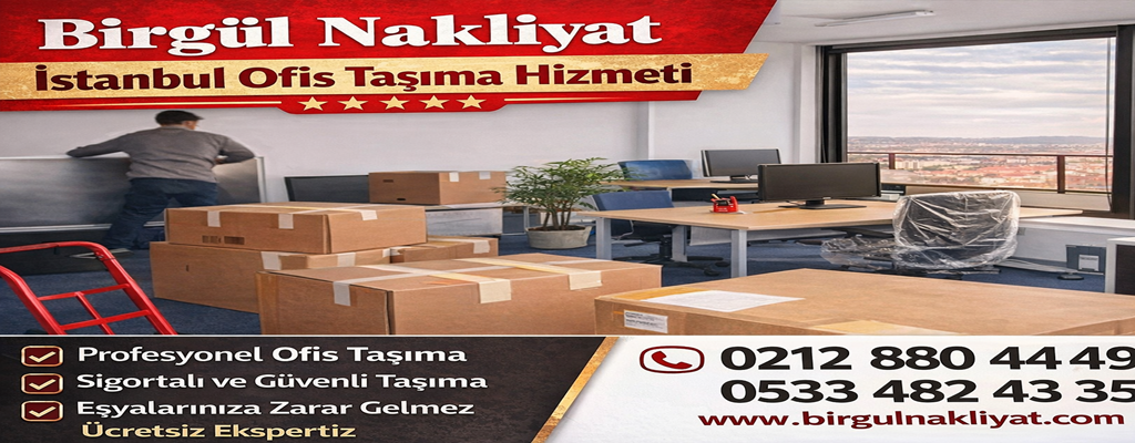 İstanbul Ofis Taşıma Hizmeti