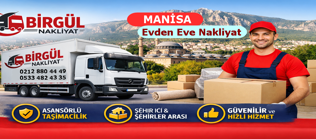 Manisa Evden Eve Nakliyat