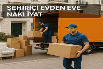 Şehiriçi Evden Eve Nakliyat